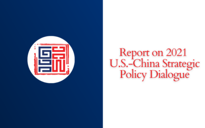 Report on 2021 U.S.-China Strategic Policy Dialogue