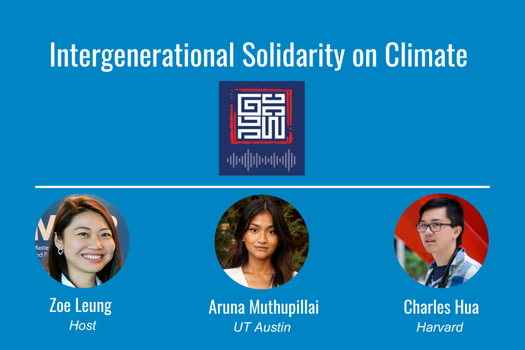 Intergenerational solidarity on climate with Charles Hua and Aruna Muthupillai