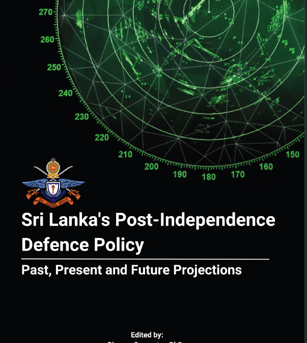 Book: Sri Lanka’s Post-Independence Defence Policy